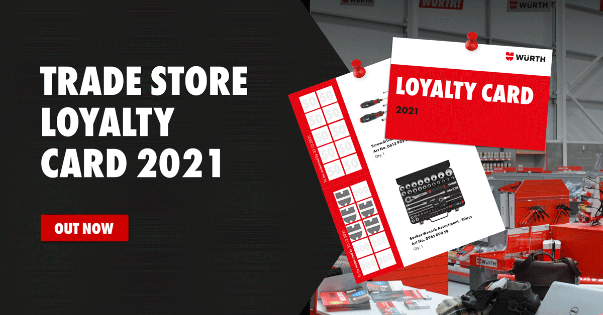 Register for your 2021 Würth UK Loyalty Card Register for your 2021 Würth UK Loyalty Card