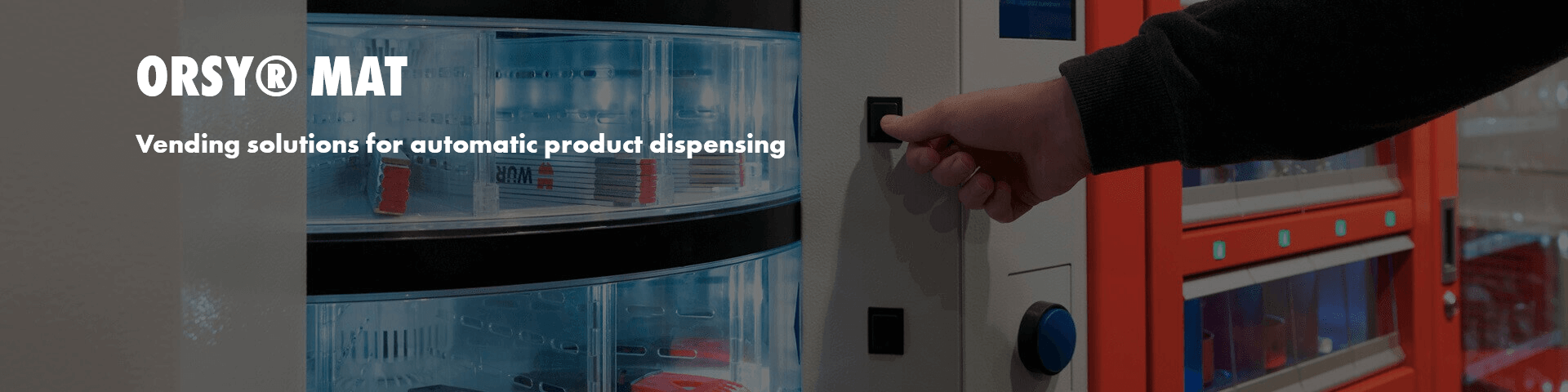 ORSY®Mat Product Vending Machines