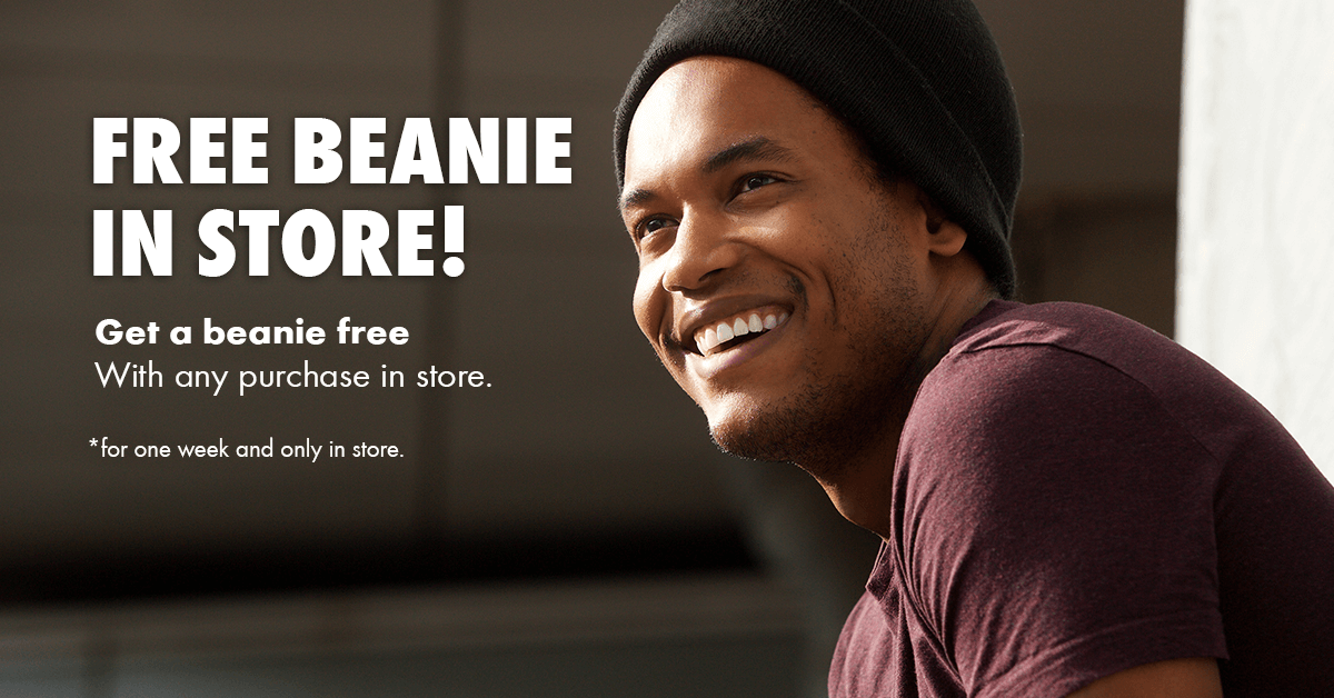 Shop at our new Liverpool branch to receive a free beanie!